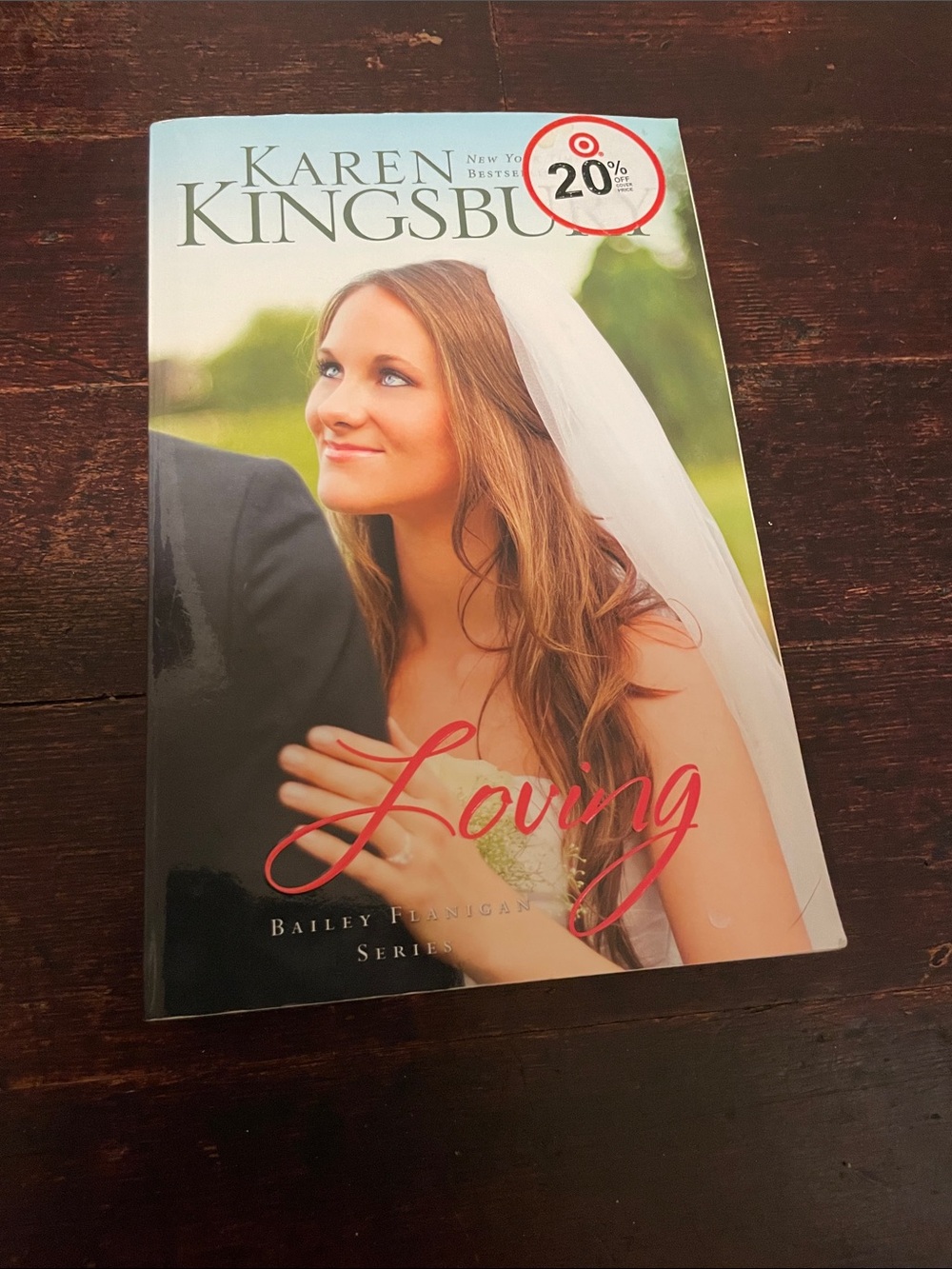 Loving - by Karen kingsbury